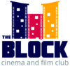 The Block Cinema and Film Club